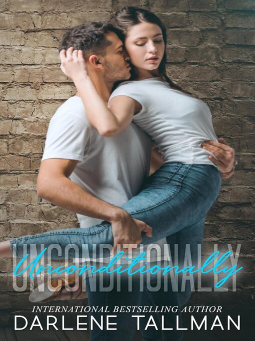 Title details for Unconditionally by Darlene Tallman - Available